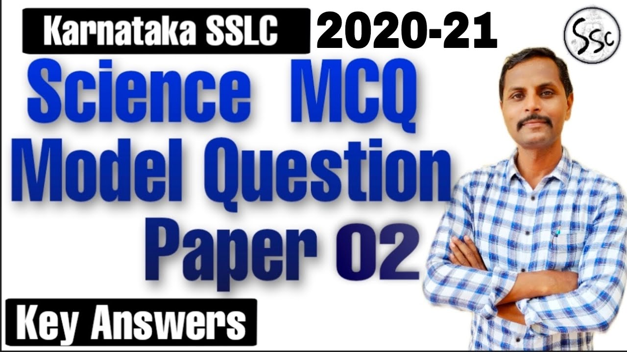 S S L C SCIENCE QUESTION PAPER AND ANSWERS PAPER 02|