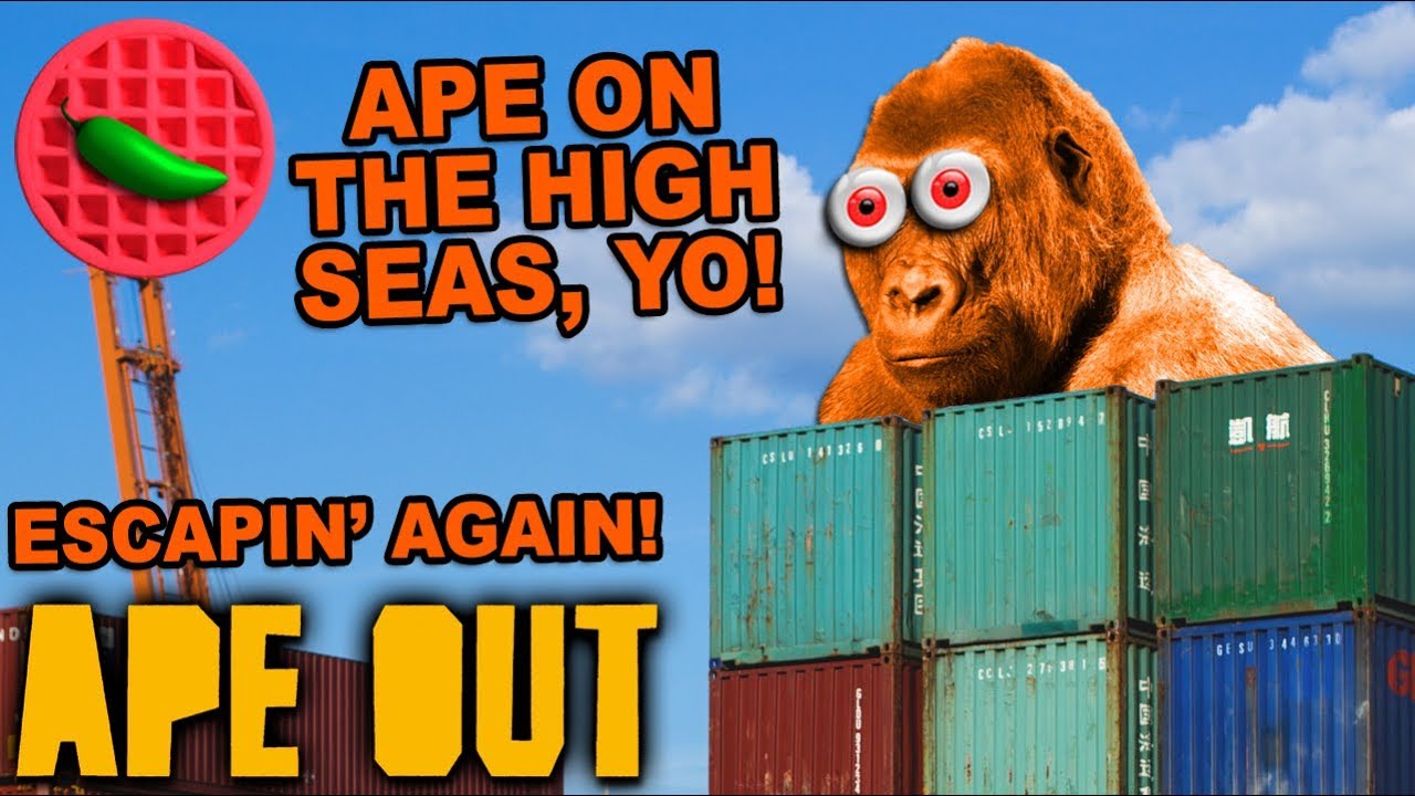 APE ON THE HIGH SEAS! -- Let's Play APE OUT (Steam PC Gameplay)
