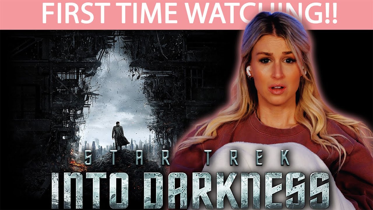 STAR TREK INTO DARKNESS (2013) | FIRST TIME WATCHING | MOVIE REACTION
