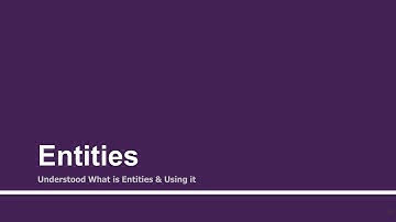 Using Entities | Part - 5 | Create Chatbots using Dialogflow(API.AI) & deploy on GCloud