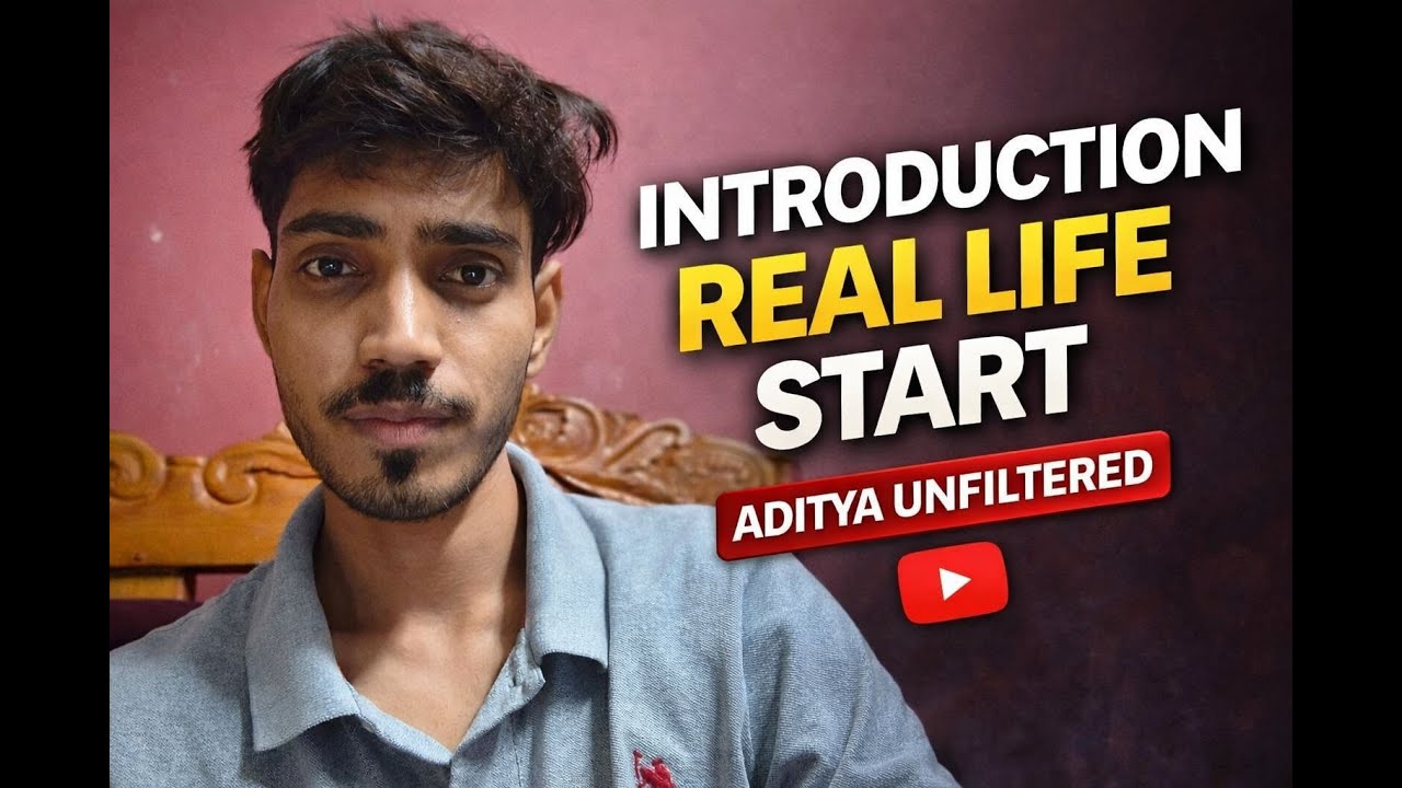 Mera Pehla YouTube Vlog | Aditya Unfiltered | Real Life Without Filter