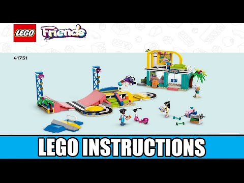 LEGO Instructions | Friends | 41751 | Skate Park