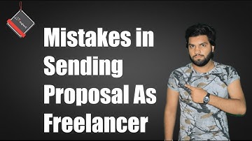 Mistakes Freelancer Always Do In His Proposal || Asad Mukhtar