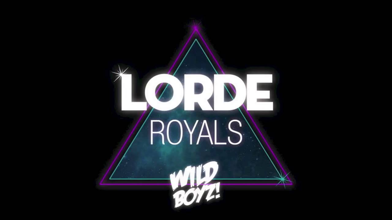 Royalty remix. Lorde Royals. Royalty песня. Песня Роялс.