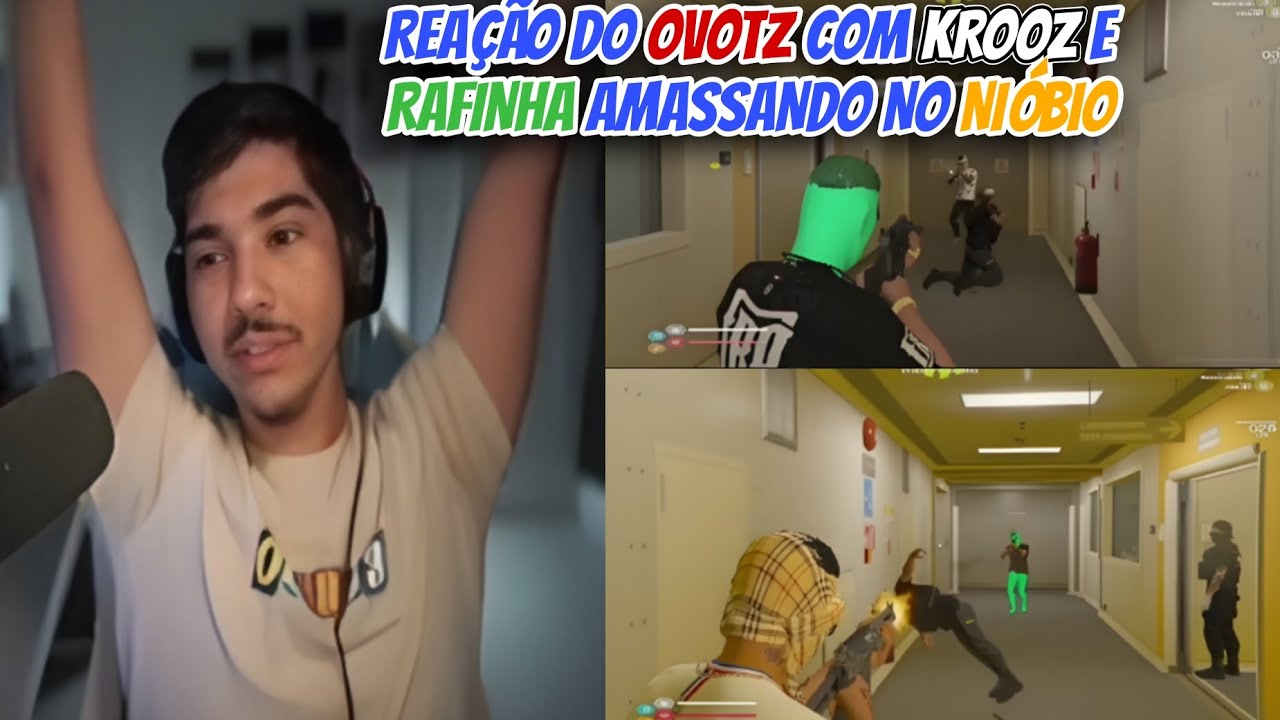 REAÇÃO DO OVOTZ COM KROOZ E RAFINHA AMASSANDO NO NIOBIO!