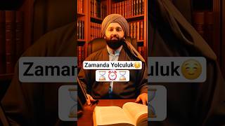 Zamanda Yolculuk⏰️