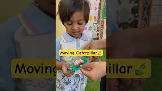 Caterpillar #kidsvideo #baby #toddlers #funny #handsonactivitites #wateringroots #jaipur #summercamp