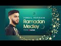 Ismail Hussain Ramadan Medley إسماعيل حسين ميدلي رمضان 