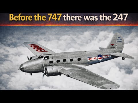 Before the 747, There Was the Boeing 247