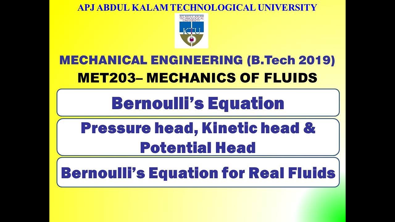 Bernoulli's Equation | KTU - Mechanical - MET 203 MOF | Module 3 | Part ...
