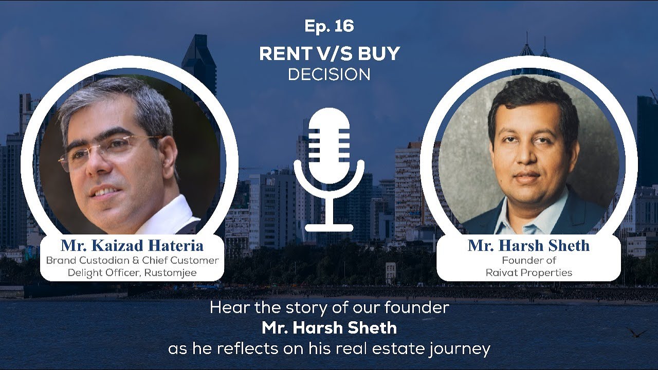 The Sales Factor Podcast Ep 16 | Raivat Properties | Mumbai Real Estate | Rustomjee