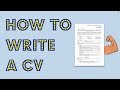 How to write a CV [Get noticed by employers]