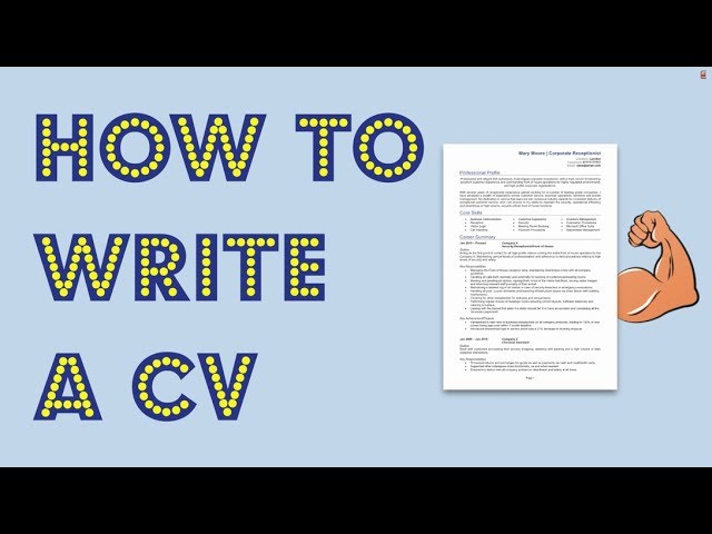 How to write a CV [Get noticed by employers] class=