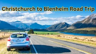 Christchurch to Blenheim Road Trip #blenheim #christchurch #newzealand #queenstown #wanaka #vlogs