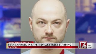 Man charged in Raleigh stabbing on Fayetteville street