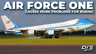 Massive Boeing & Air Force One Problems