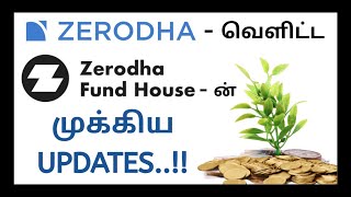 Zerodha வெளிட்ட Zerodha Fund House - ன் முக்கிய Updates..!! | May 2025