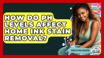 How Do pH Levels Affect Home Ink Stain Removal? - Homekeeping Handbook