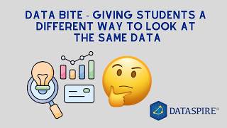 Data Bite - Giving students a different way to look at the same data
