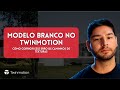 ABRI MEU PROJETO NO TWINMOTION E ELE FICOU BRANCO. COMO RESOLVER?