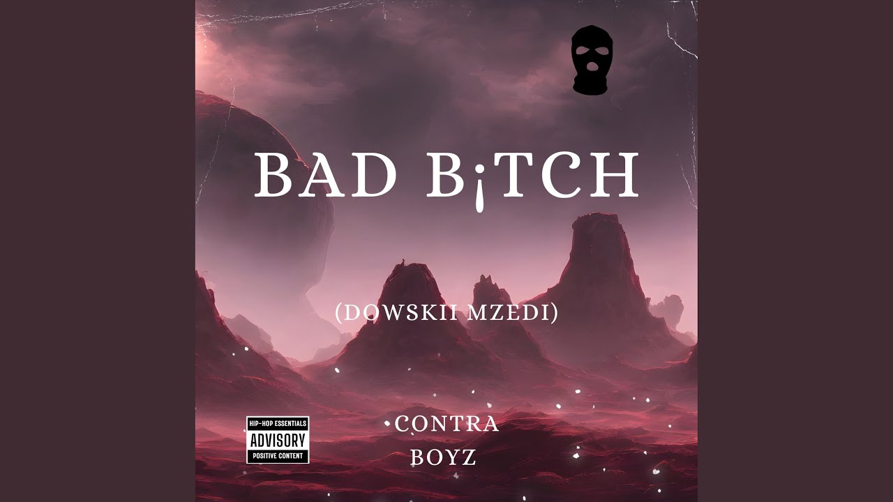 Bad b¡tch (feat. Dowski Mzedi)