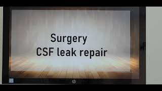 CSF rhinorrhea Part 4 (English) Patient teaching programme