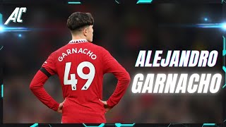 Alejandro Garnacho - Skills, Assists & Goals - Mejores Jugadas | 2023 | Argentina Comps®