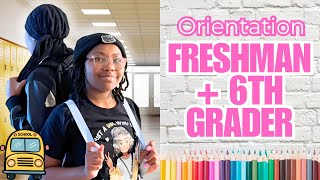 🎒 First Day Vibes: Freshman & 6th Grade Orientatio