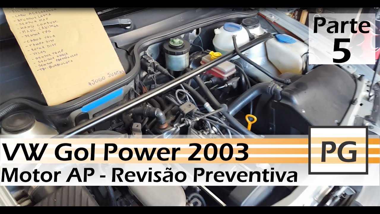 Revisão Preventiva Motor - Motor AP 1.6 Gol Power - Parte 5/