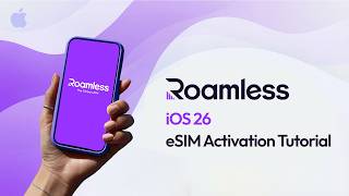 Roamless eSIM Tutorial | How to Install an eSIM on iPhone (iOS 26)