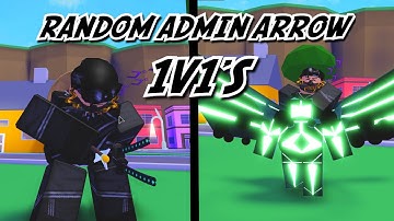 Random Admin Arrow 1v1