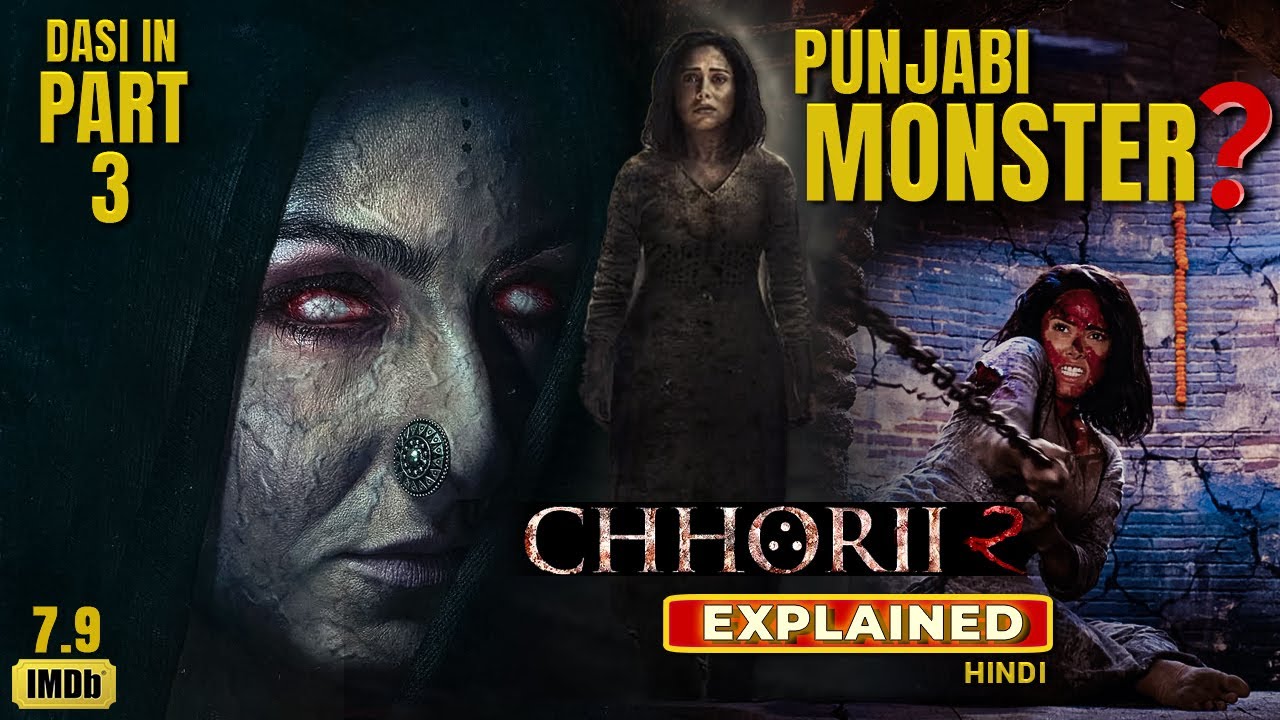 Chhorii 2 (2025) Explained In Hindi I Chhorii 2 Ending Explained I Nushrratt Bharuccha, Soha Ali Kha