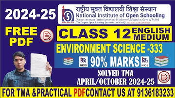 nios 12th environmental science 333 solved tma English medium 2024-25 #solvedassignment #environment