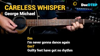 Download lagu Careless Whisper - George Michael (Guitar Chords Tutorial with Lyrics)