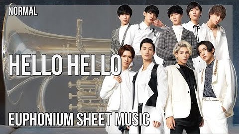 Euphonium Sheet Music: How to play Hello Hello by Snow Man
