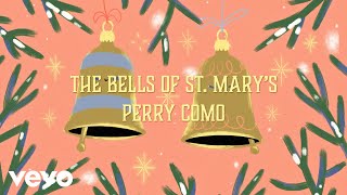 Watch Perry Como The Bells Of St Marys video