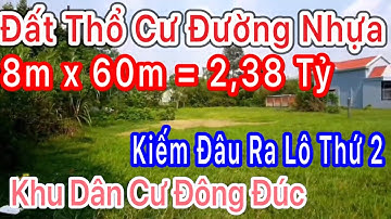 Bán đất thổ cư Củ Chi Mt đường nhựa thông 8m x 60m Tuyệt Đẹp giá rẻ 2,38 tỷ
