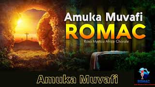 Romac - Amuka Muvafi
