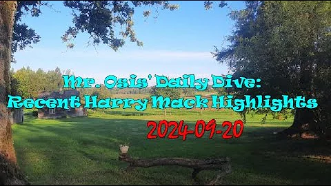 (2024-09-20) Mr. Osis' Daily Dive: Recent Harry Mack Highlights