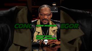 Snoop Dogg On Conor Mcgregor