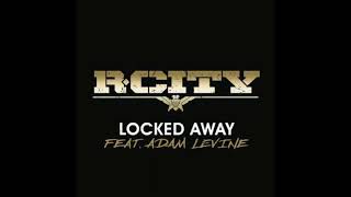 R. City - Locked Away (ft. Adam Levine) (Extended Intro Edit) (Parte I)