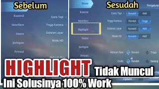 Cara Menampilkan HighLight Mobile Legend | tidak muncul atau hilang Terbaru screenshot 5