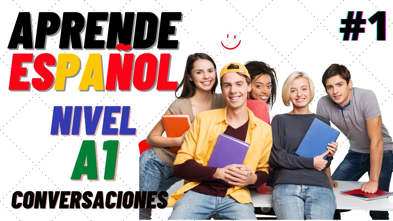 ♫ Conversaciones para aprender español ♫ Nivel A1