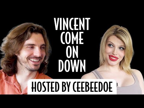 Vincent Come On Down - Hosted by @CeeBeeDoe