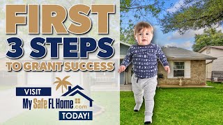 Your My Safe Florida Home Program Account 3 Steps To Success.