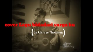 Cover lagu bidadari surgaku (by Chrisye Nandang)