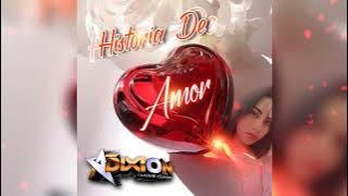 HISTORIA DE AMOR ❤️ | Grupo Adixion 😎 (2023) Tema Limpio 💯🔥 (Original)