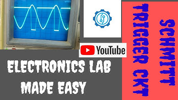 SCHMITT TRIGGER( @electronicslabmadeeasy6850 )