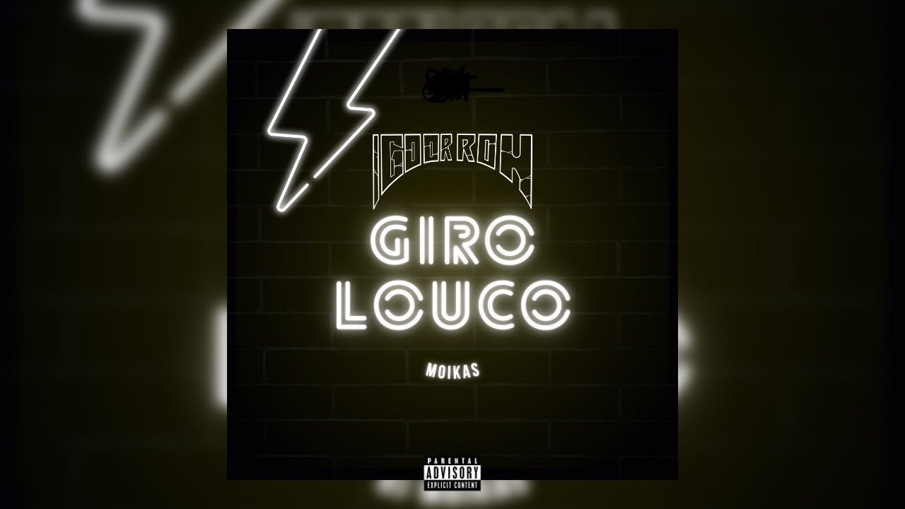 Igoor Roh - Giro Louco (Lyric Vídeo Oficial)