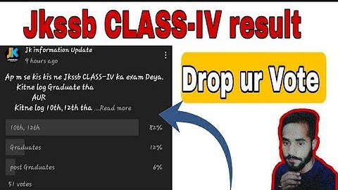 Jkssb CLASS-IV Result || Drop Your Vote || wt is ur Qualification.